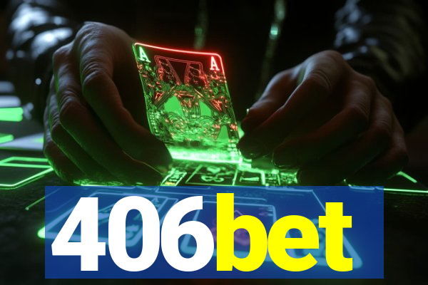 406bet