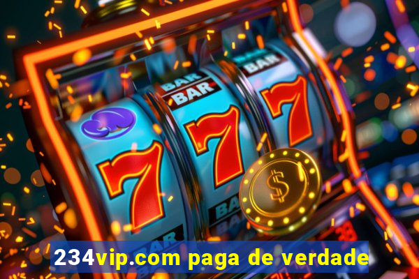 234vip.com paga de verdade