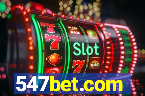547bet.com