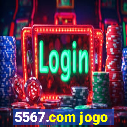 5567.com jogo