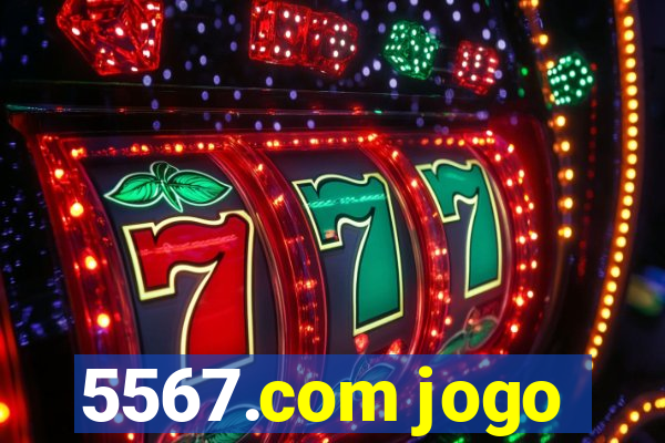 5567.com jogo