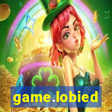 game.lobied