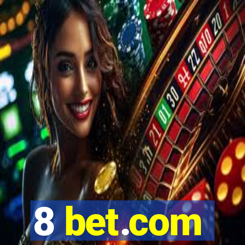 8 bet.com