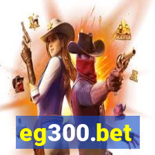 eg300.bet