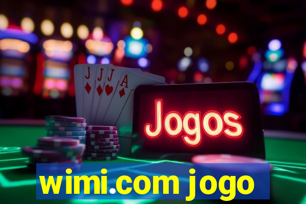 wimi.com jogo