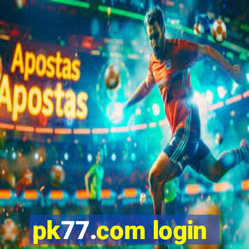 pk77.com login