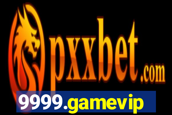 9999.gamevip