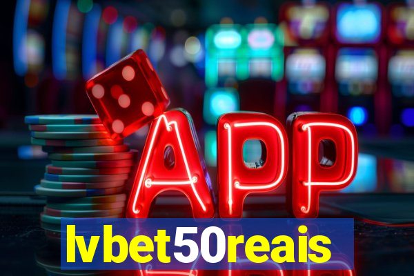 lvbet50reais