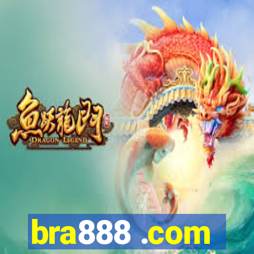 bra888 .com