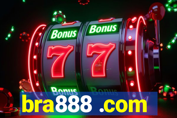 bra888 .com