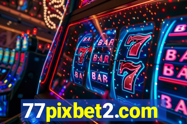 77pixbet2.com
