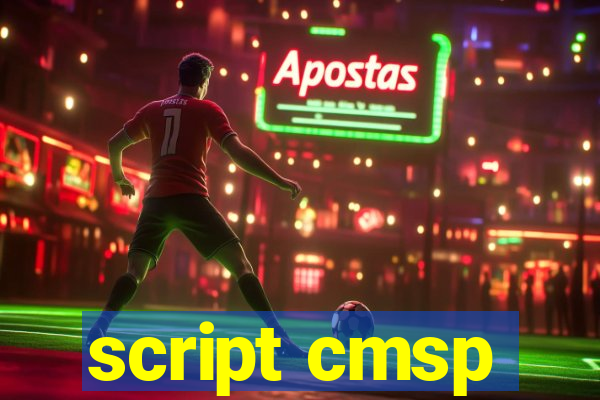 script cmsp