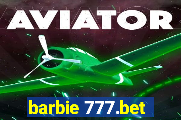 barbie 777.bet