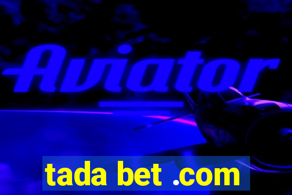 tada bet .com