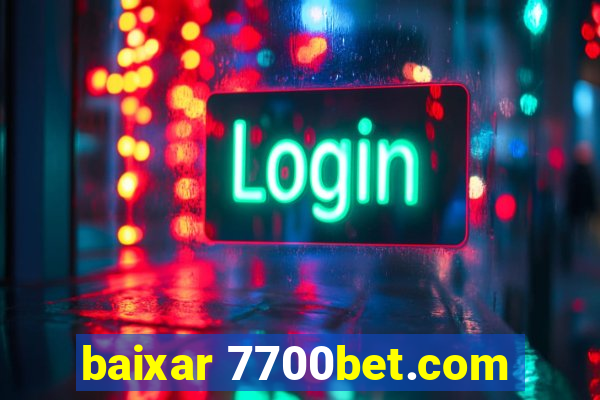 baixar 7700bet.com