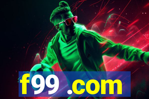 f99 .com