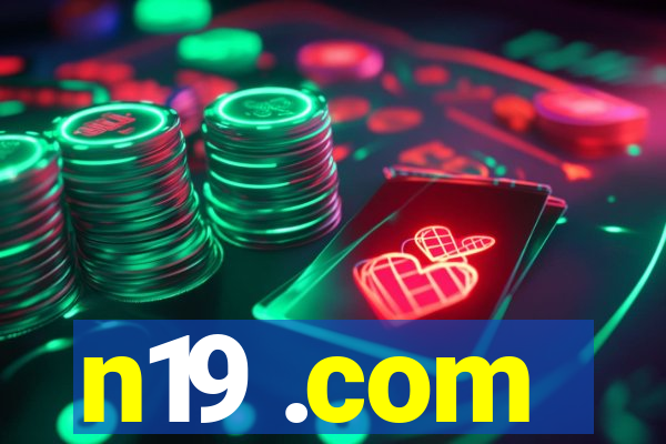 n19 .com