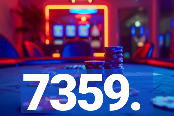 7359.