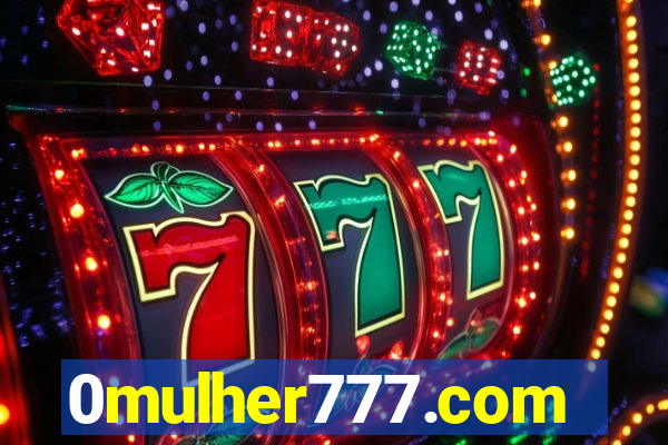 0mulher777.com