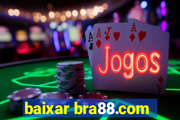 baixar bra88.com