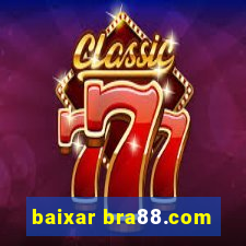 baixar bra88.com