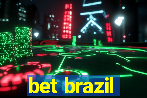 bet brazil