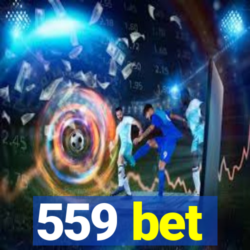 559 bet