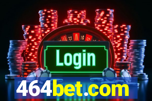 464bet.com