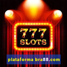 plataforma bra88.com