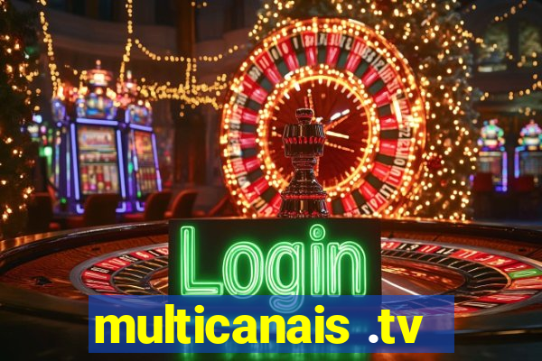 multicanais .tv