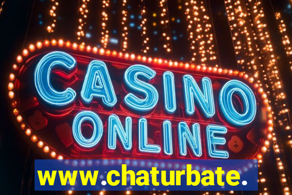 www.chaturbate.com