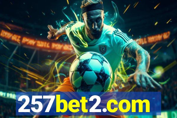 257bet2.com