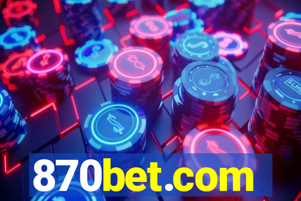 870bet.com