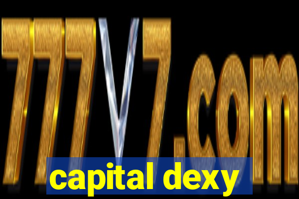 capital dexy