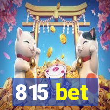815 bet