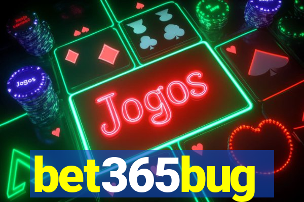 bet365bug