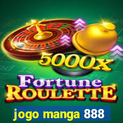 jogo manga 888