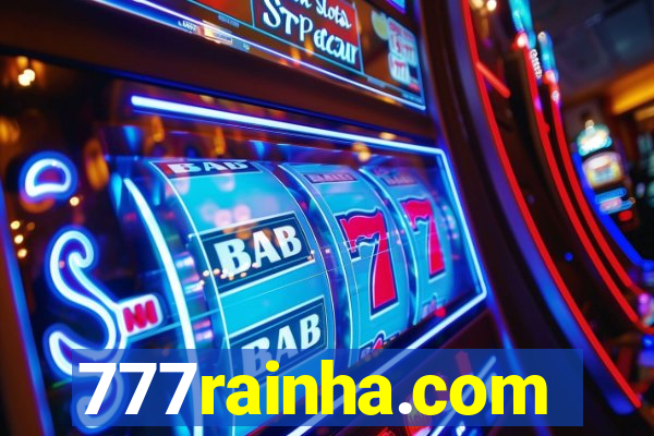 777rainha.com