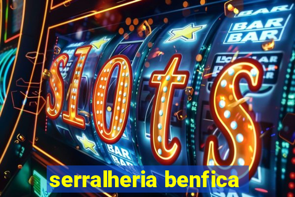 serralheria benfica