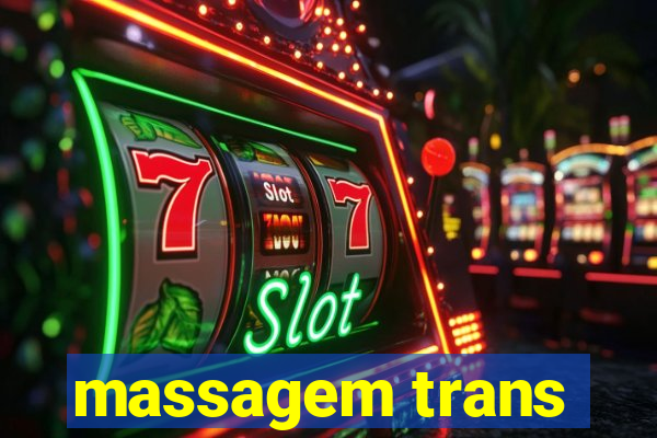massagem trans