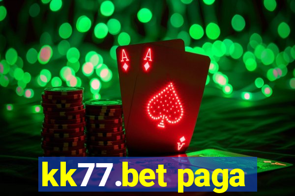 kk77.bet paga