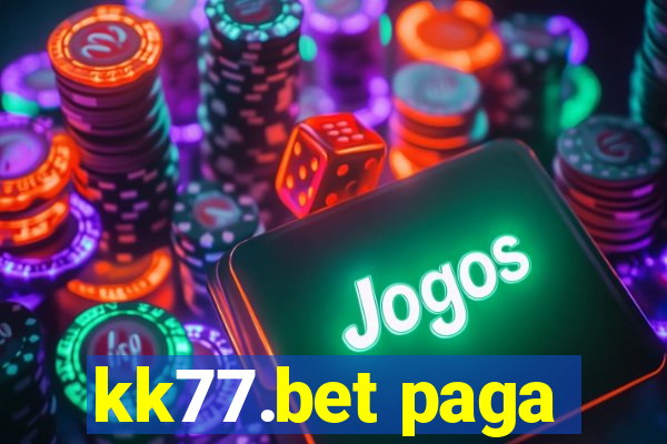kk77.bet paga