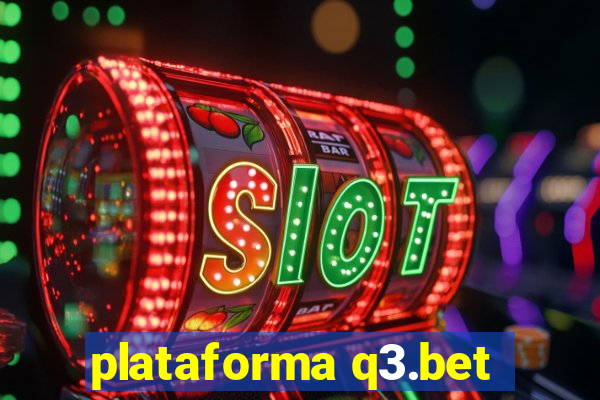plataforma q3.bet