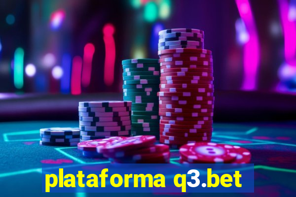 plataforma q3.bet