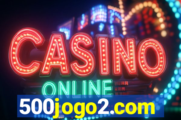 500jogo2.com
