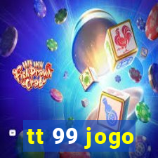 tt 99 jogo