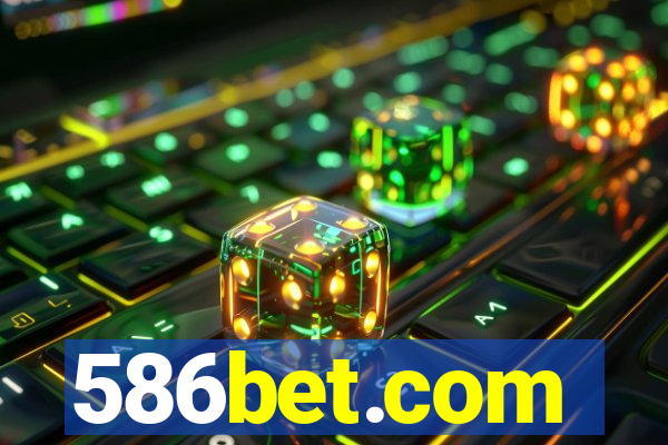 586bet.com