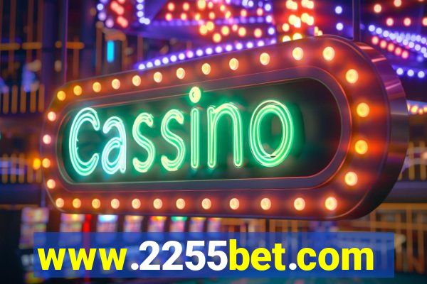 www.2255bet.com