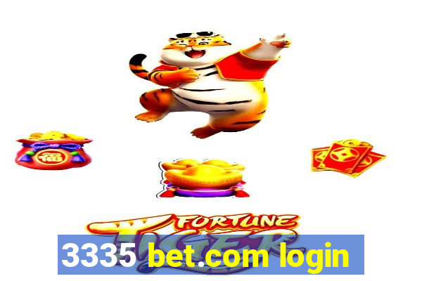 3335 bet.com login