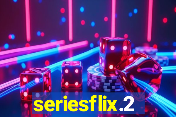 seriesflix.2